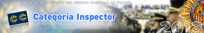 Curso de ascenso a Inspector del Cuerpo Nacional de Pol&iacute;cia