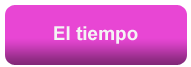 El tiempo